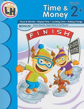 Paperback Time & Money, Grade 2+ [With Certificate and Gameboard and Bookmark] Book