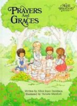 Prayers and Graces (Davidson, Alice Joyce. Alice in Bibleland Storybook.) - Book  of the An Alice In Bibleland Storybook