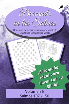 Buscando en los Salmos: Salmos 107-150 (Spanish Edition)