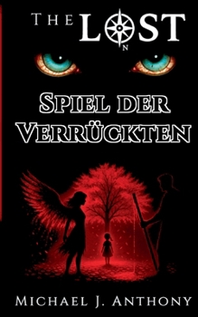 Paperback Spiel der Verrückten: The Lost - Band II [German] Book