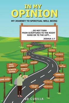In My Opinion: My Journey To Spiritual Well Being