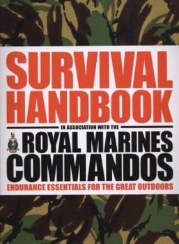 Paperback Survival Handbook: Endurance Essentials for the Great Outdoors Book