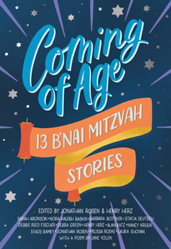 Hardcover Coming of Age: 13 B'nai Mitzvah Stories Book
