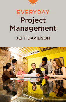 Paperback Everyday Project Management Book