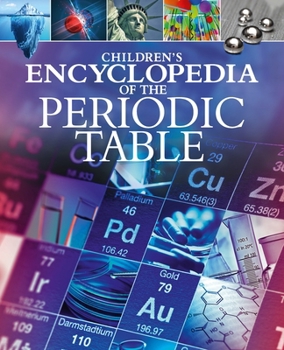 Hardcover Children's Encyclopedia of the Periodic Table Book