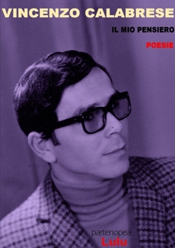 Paperback Il mio pensiero. Poesie [Italian] Book