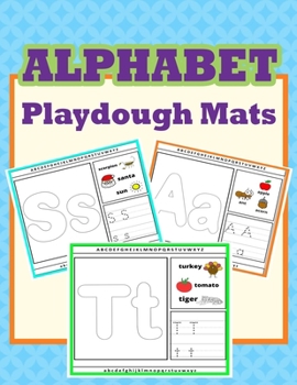 Paperback Alphabet Playdough Mats: Alphabet Activities to Practice Writing Letters, Alphabet Playdough Mats For Kids Book