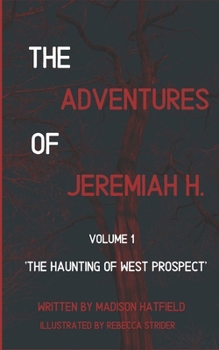Paperback The Haunting of West Prospect Book