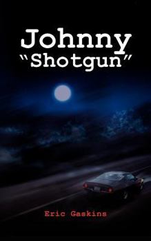 Paperback Johnny "Shotgun" Book