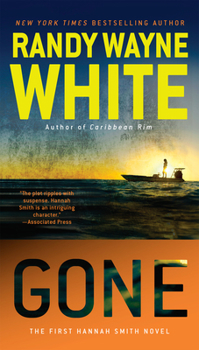 Gone - Book #1 of the Hannah Smith