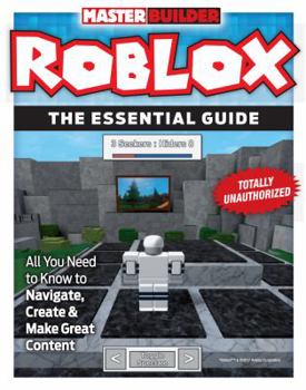 Paperback Master Builder Roblox: The Essential Guide Book