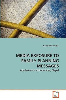 Paperback Media Exposure to Family Planning Messages Book