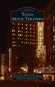 Hardcover Tulsa Movie Theaters Book