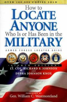 Paperback How to Locate Anyone Who Is or Has Been in the Military Book
