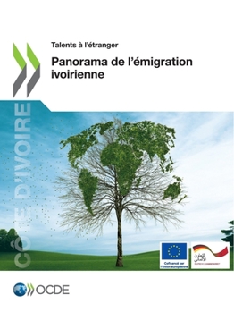 Paperback Talents À l'Étranger Panorama de l'Émigration Ivoirienne [French] Book