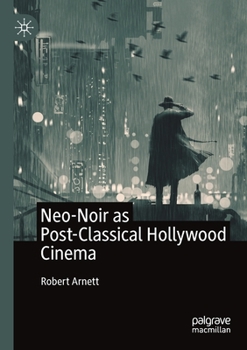 Paperback Neo-Noir as Post-Classical Hollywood Cinema Book