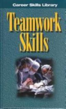 Hardcover Teamwork Skills (Career Skills Library) Book