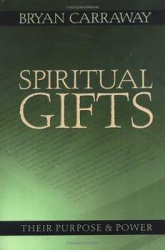 Paperback Spiritual Gifts: Their Purpose & Power Book