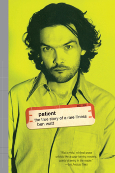 Paperback Patient: The True Story of a Rare Illness Book
