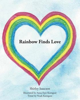 Paperback Rainbow Finds Love Book