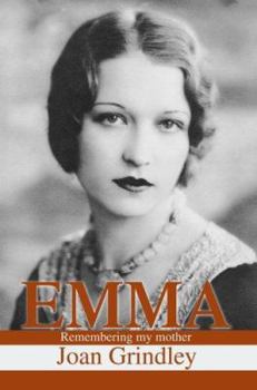 Paperback Emma: Remembering my mother Book