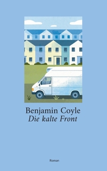 Paperback Die kalte Front (German Edition) [German] Book