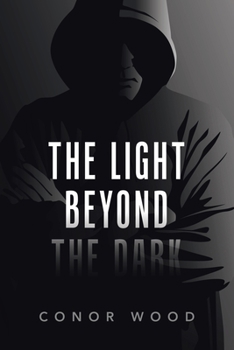 Paperback The Light Beyond the Dark Book