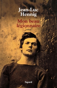 Paperback Mon beau légionnaire [French] Book