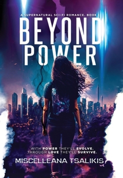 Hardcover Beyond Power: A Supernatural Sci-Fi Romance Book