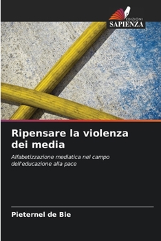 Paperback Ripensare la violenza dei media [Italian] Book