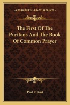 The First Of The Puritans And The Book Of Common Prayer
