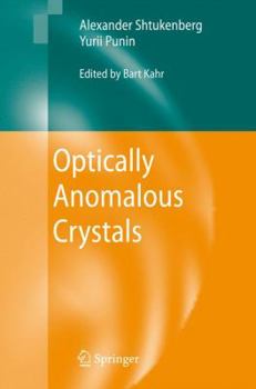 Hardcover Optically Anomalous Crystals Book