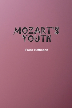 Paperback Mozart's Youth Book