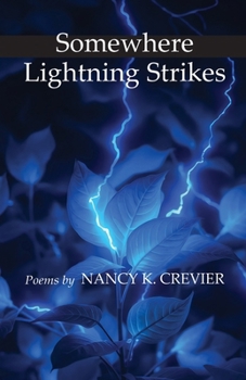 Paperback Somewhere Lightning Strikes: Poems Book