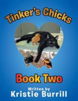 Paperback Tinker's Chicks: Book Two Book