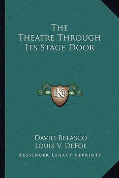 The Theatre Through Its Stage Door