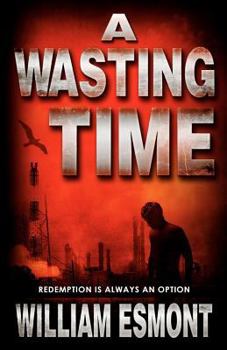 Paperback A Wasting Time (The Dispossessed) Book