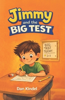 Paperback Jimmy and the Big Test Book