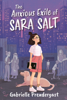 Paperback The Anxious Exile of Sara Salt Book