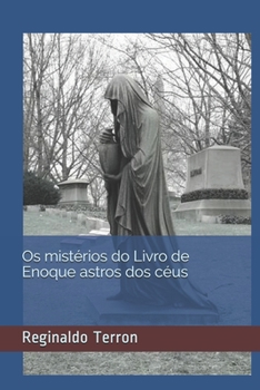 Paperback Os mistérios do Livro de Enoque astros dos céus [Portuguese] [Large Print] Book