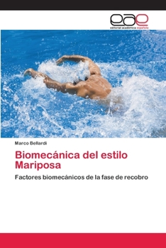 Paperback Biomecánica del estilo Mariposa [Spanish] Book