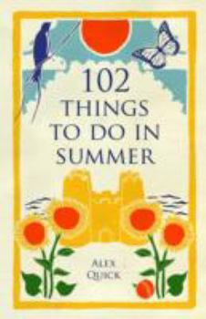 Paperback 102 Things to Do in Summer Book