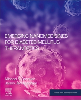 Paperback Emerging Nanomedicines for Diabetes Mellitus Theranostics Book