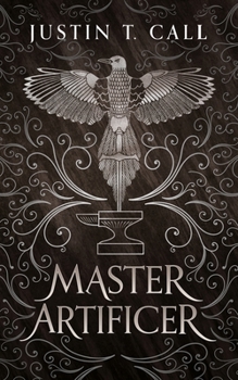 Master Artificer - Book #2 of the Silent Gods