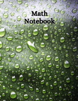 Math Notebook: 120 pages, math notebook, quad ruled workbook, 8.5 x 11 inch large soft cover journal, 5 squares per inch suited for kids and students