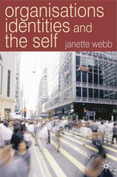 Paperback Organisations, Identities and the Self Book