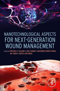 Paperback Nanotechnological Aspects for Next-Generation Wound Management Book
