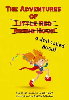 Paperback The Adventures of a Doll Called Hood & Other Nonsense Book