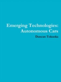 Paperback Emerging Technologies: Autonomous Cars Book