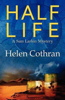 Paperback Half Life: A Sam Larkin Mystery Book